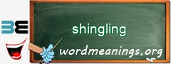 WordMeaning blackboard for shingling